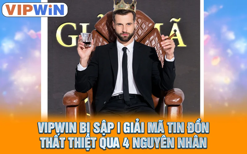 vipwin bị sập